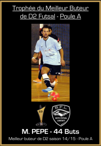 PEPE, meilleur buteur de D2 Futsal - Poule A, avec 44 buts